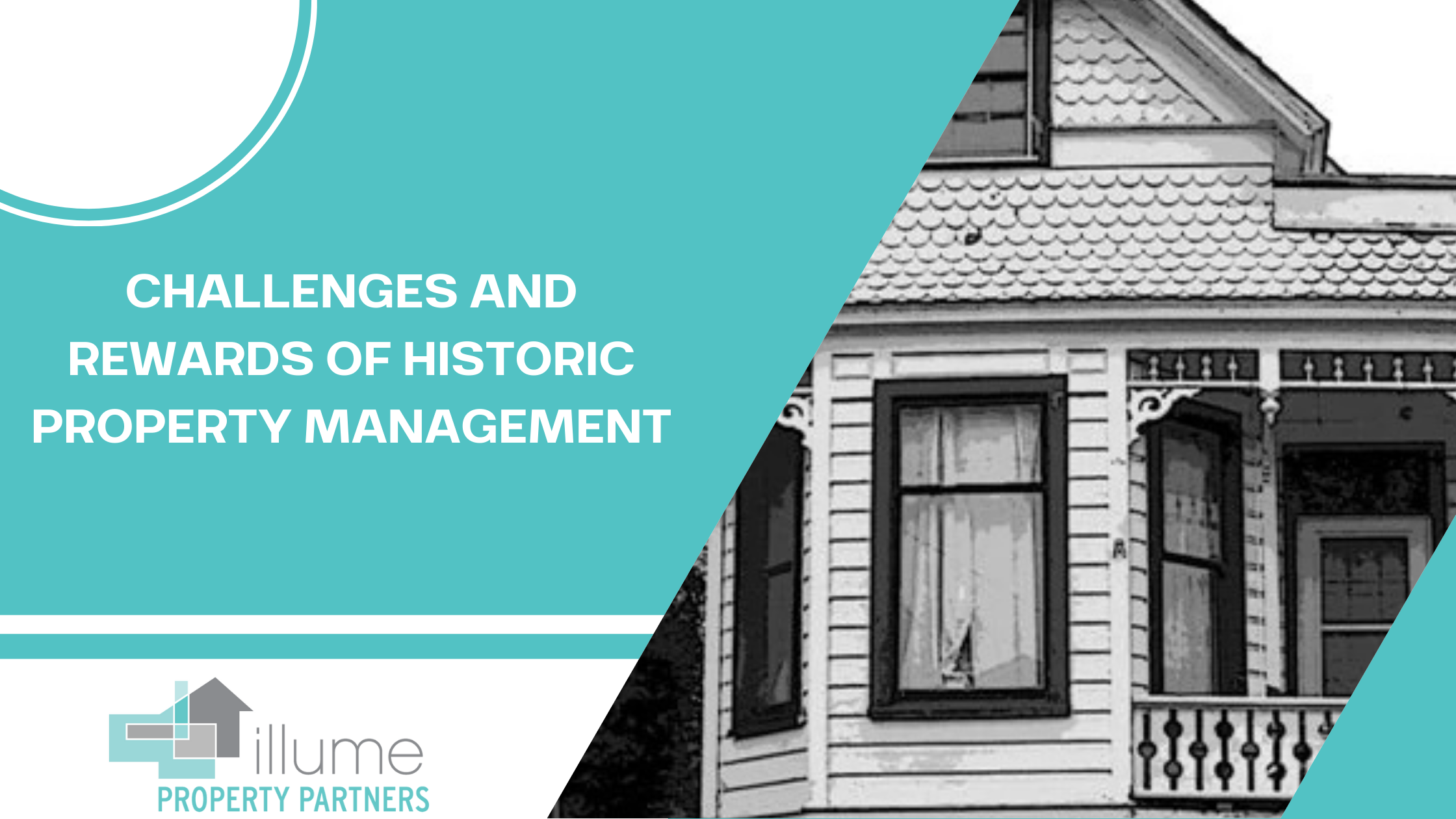 Challenges and Rewards of Historic Property Management